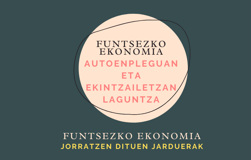 Funtsezko ekonomiari zuzendutako ekintzailetza programa